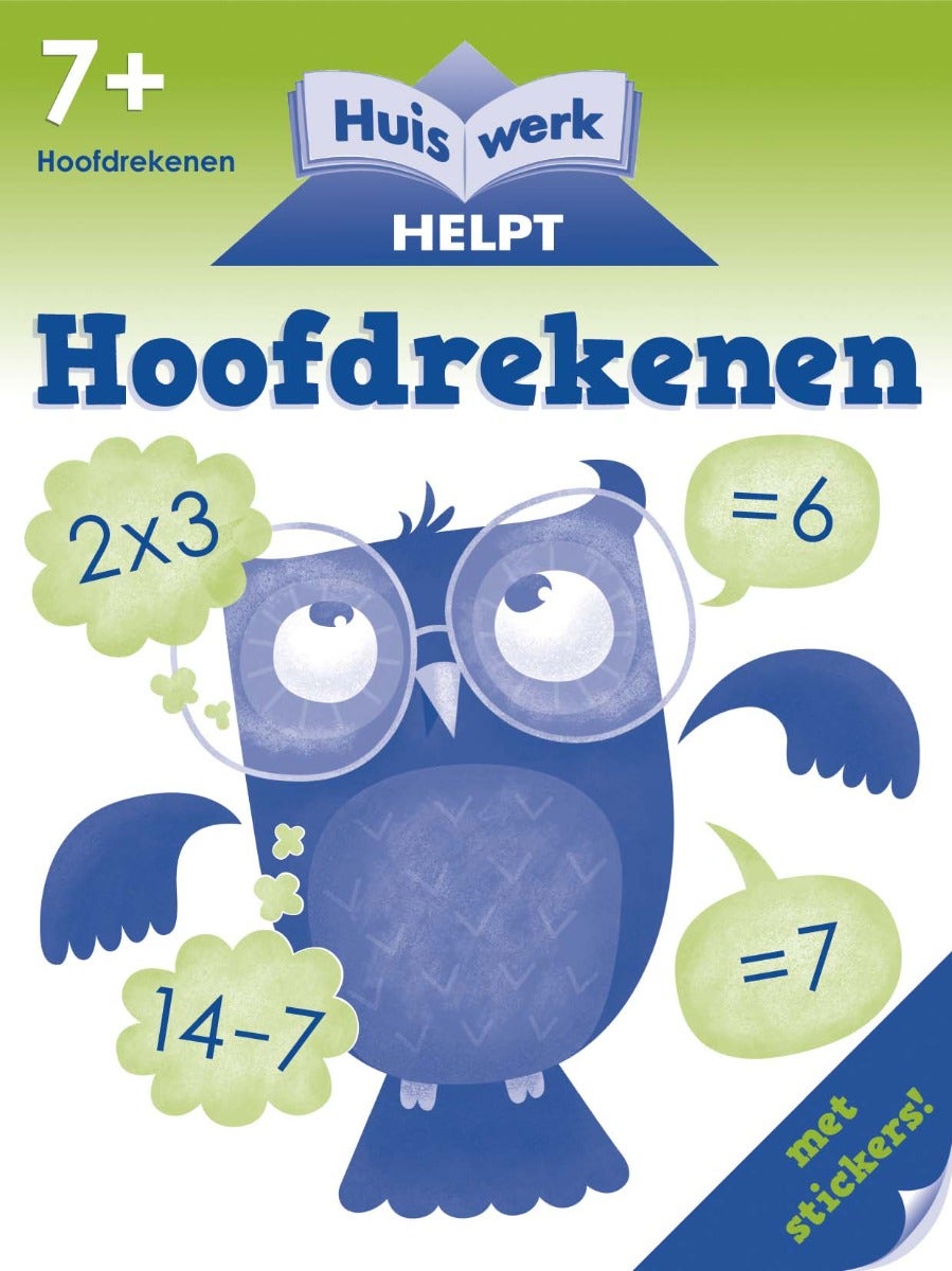 Huiswerk helpt: Hoofdrekenen 7+