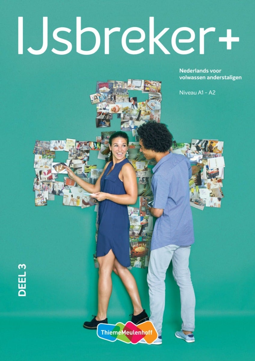 IJsbreker+ Werkboek deel 3 (OGO en Wonen in Nederland) - inclusief voucher - Niveau A1 - A2
