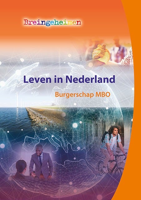 Breingeheimen Leven in Nederland Burgerschap MBO - werkboek 