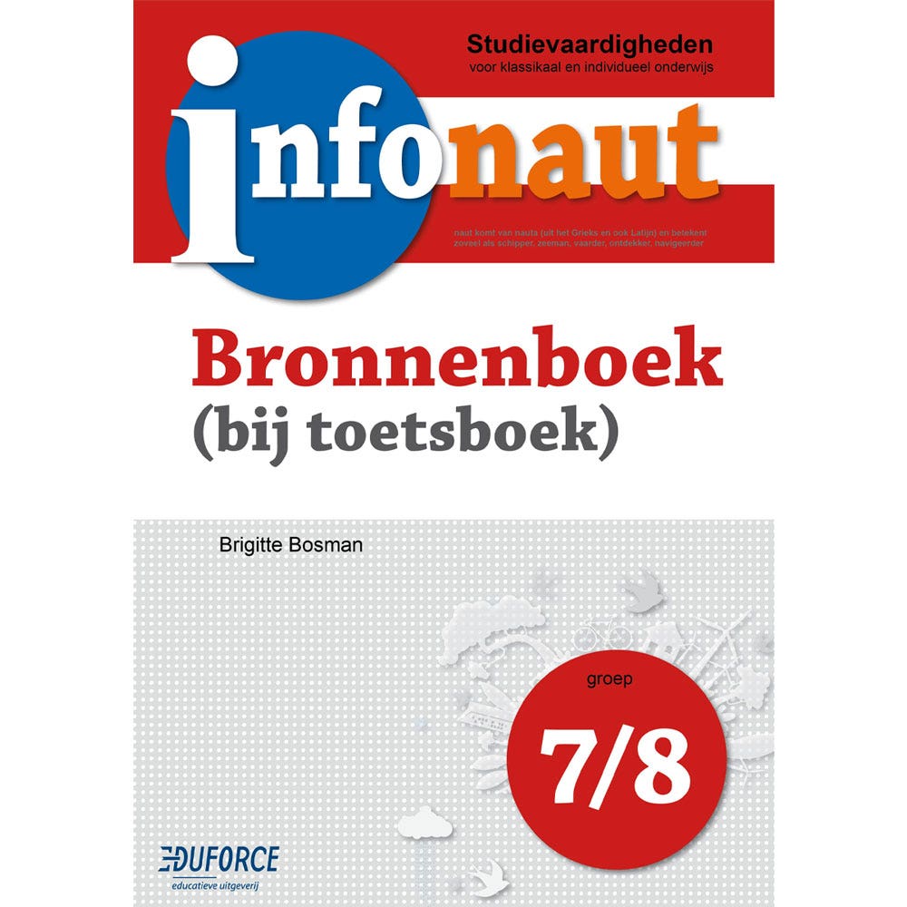 Infonaut Bronnenboek groep 7/8 - studievaardigheden (los exemplaar)