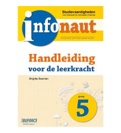 Infonaut Handleiding groep 5 - studievaardigheden