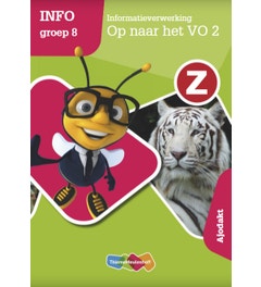 Z-Info - groep 8 - Informatieverwerking - Op naar het VO 2 - Werkboek Ajodakt