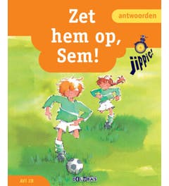 Jippie antwoordenboek 4 Zet hem op, Sem!