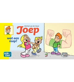 Kijk en Lees - Joep - Wat een mop! (AVI Start)