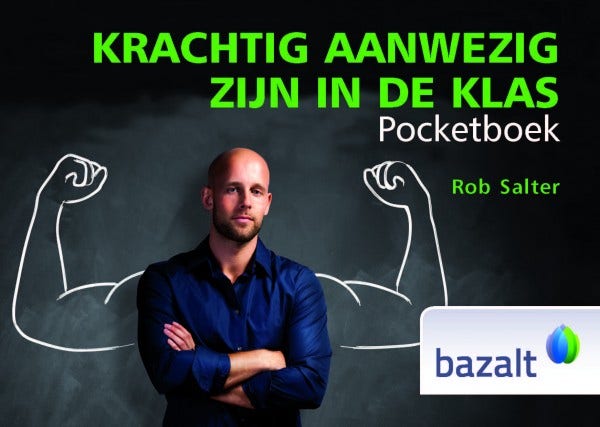 Krachtig aanwezig zijn in de klas Pocketboek