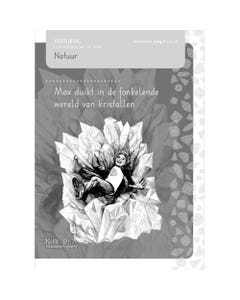 Max duikt in de fonkelende wereld van kristallen | Handleiding | Braintalent Natuur