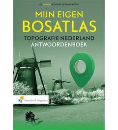 Mijn eigen Bosatlas - Topografie Nederland - Antwoorden
