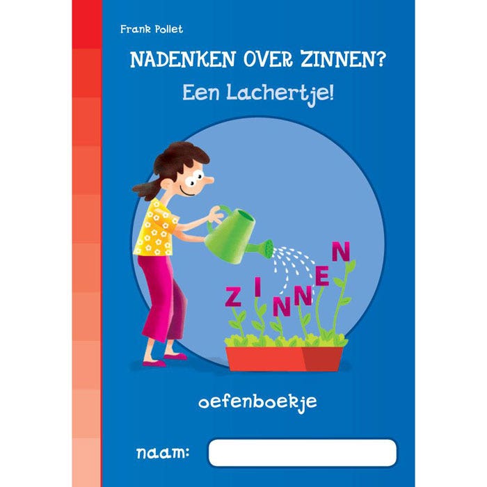Nadenken over Zinnen? Een lachertje! Antwoorden