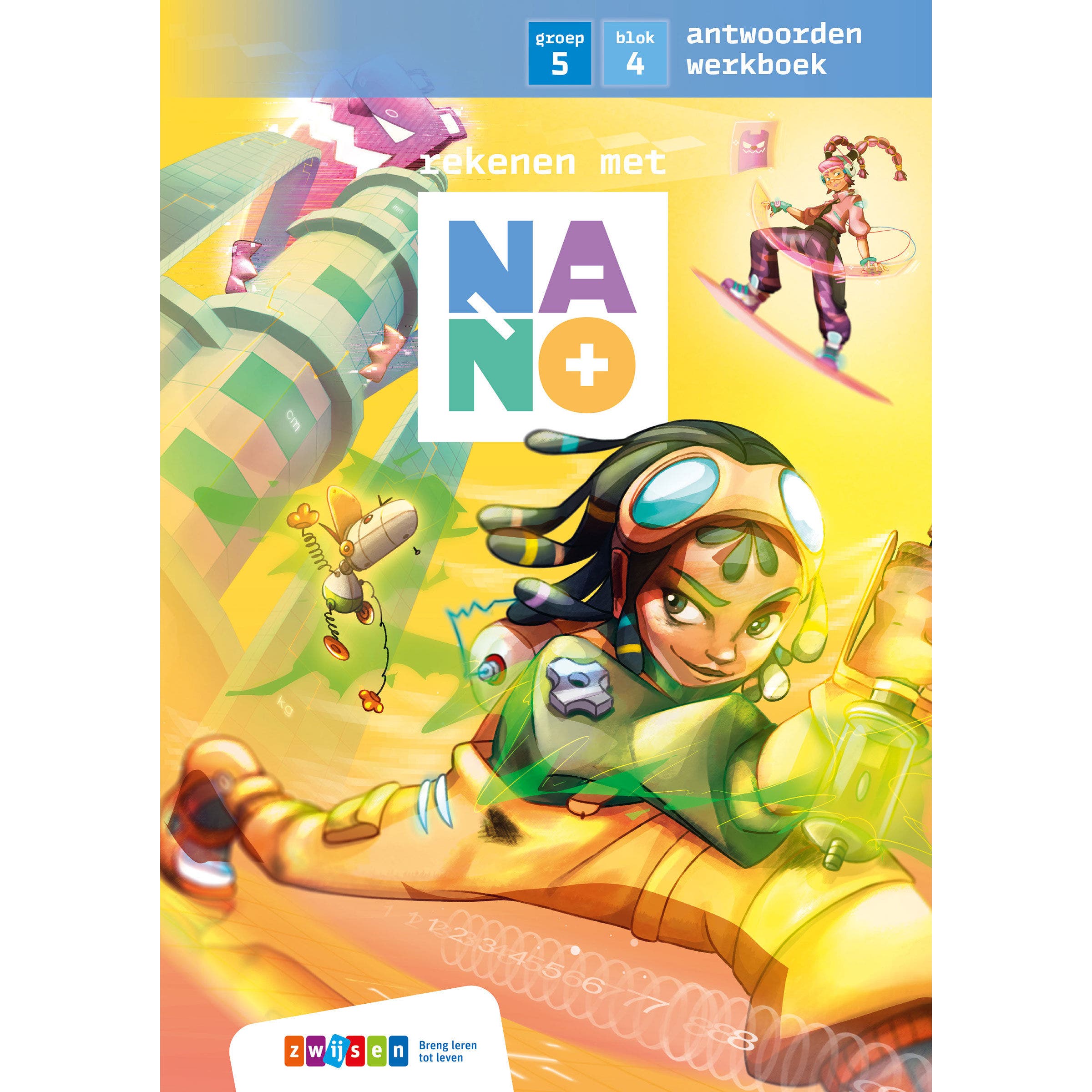 Nano | Groep 5 | Antwoordenboek | Blok 4