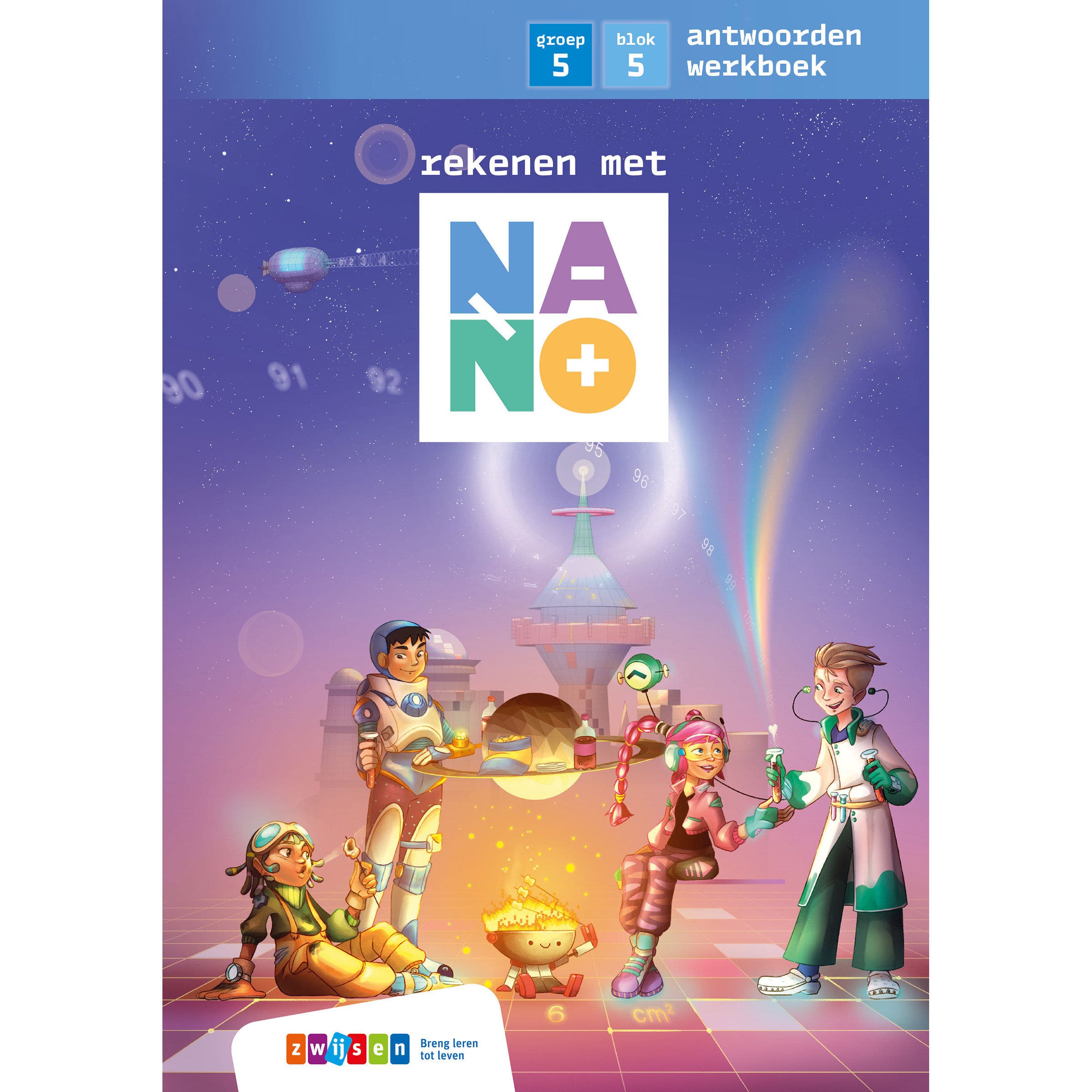 Nano | Groep 5 | Antwoordenboek | Blok 5