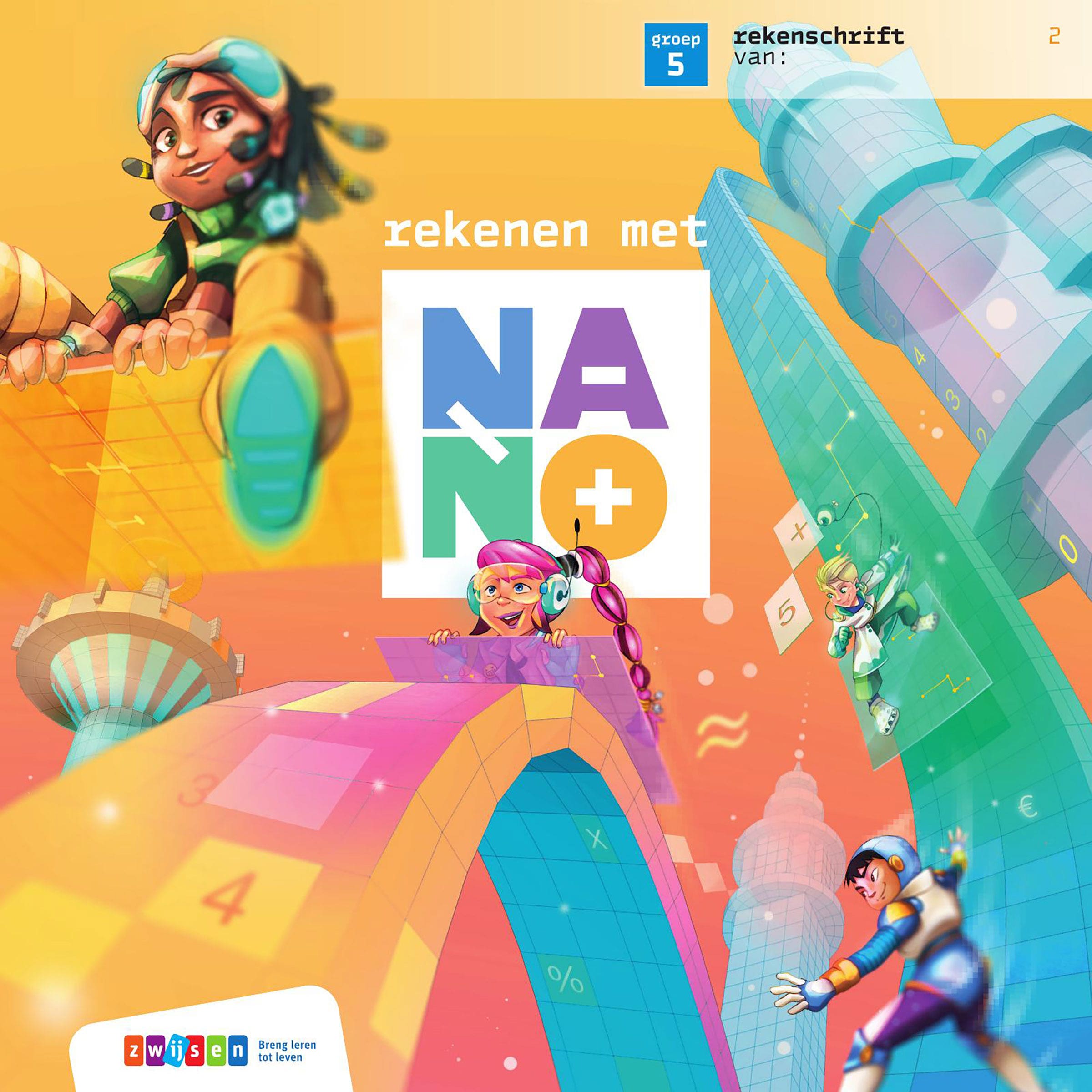 Nano | Groep 5 | Ruitjesschrift 2