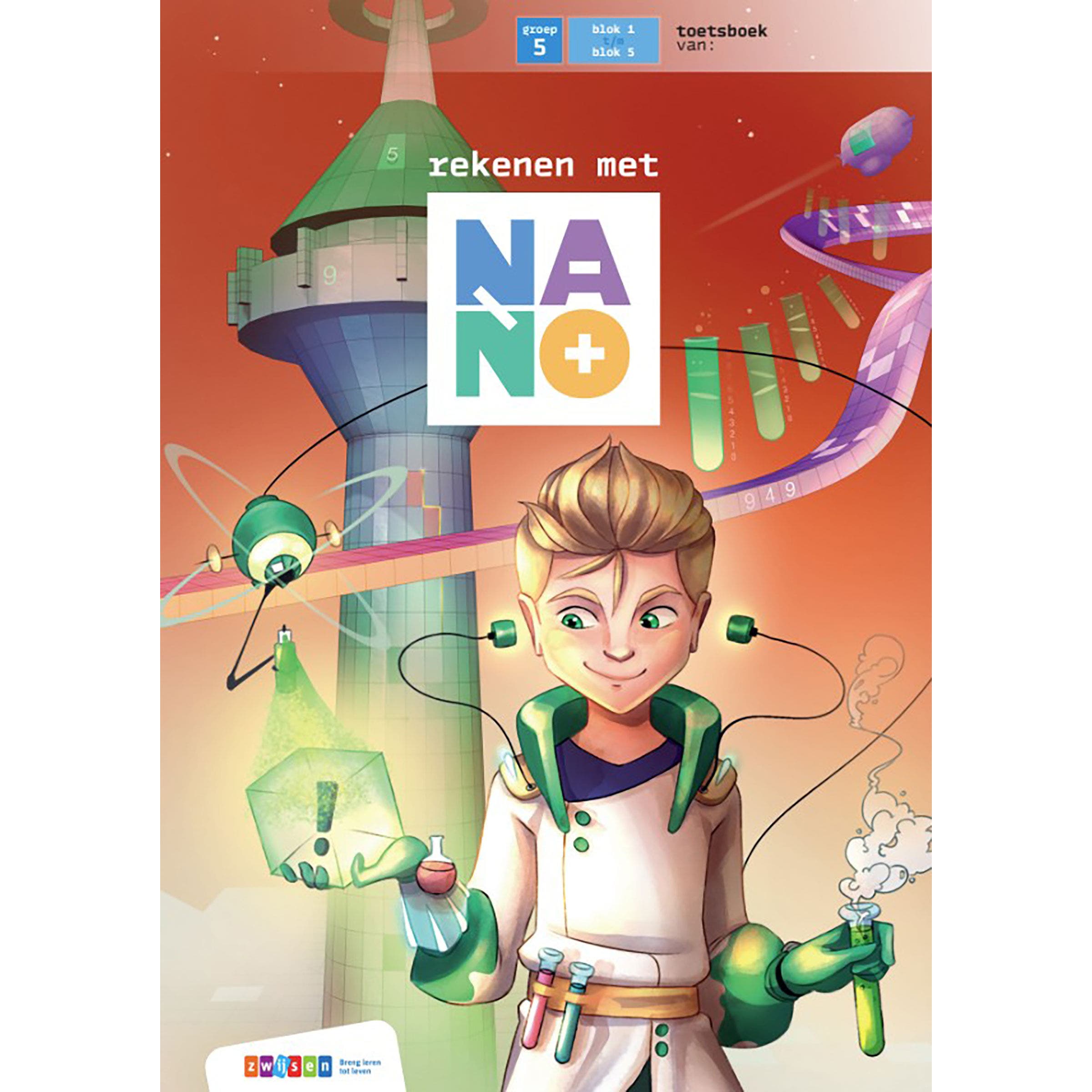 Nano | Groep 5 | Toetsboek