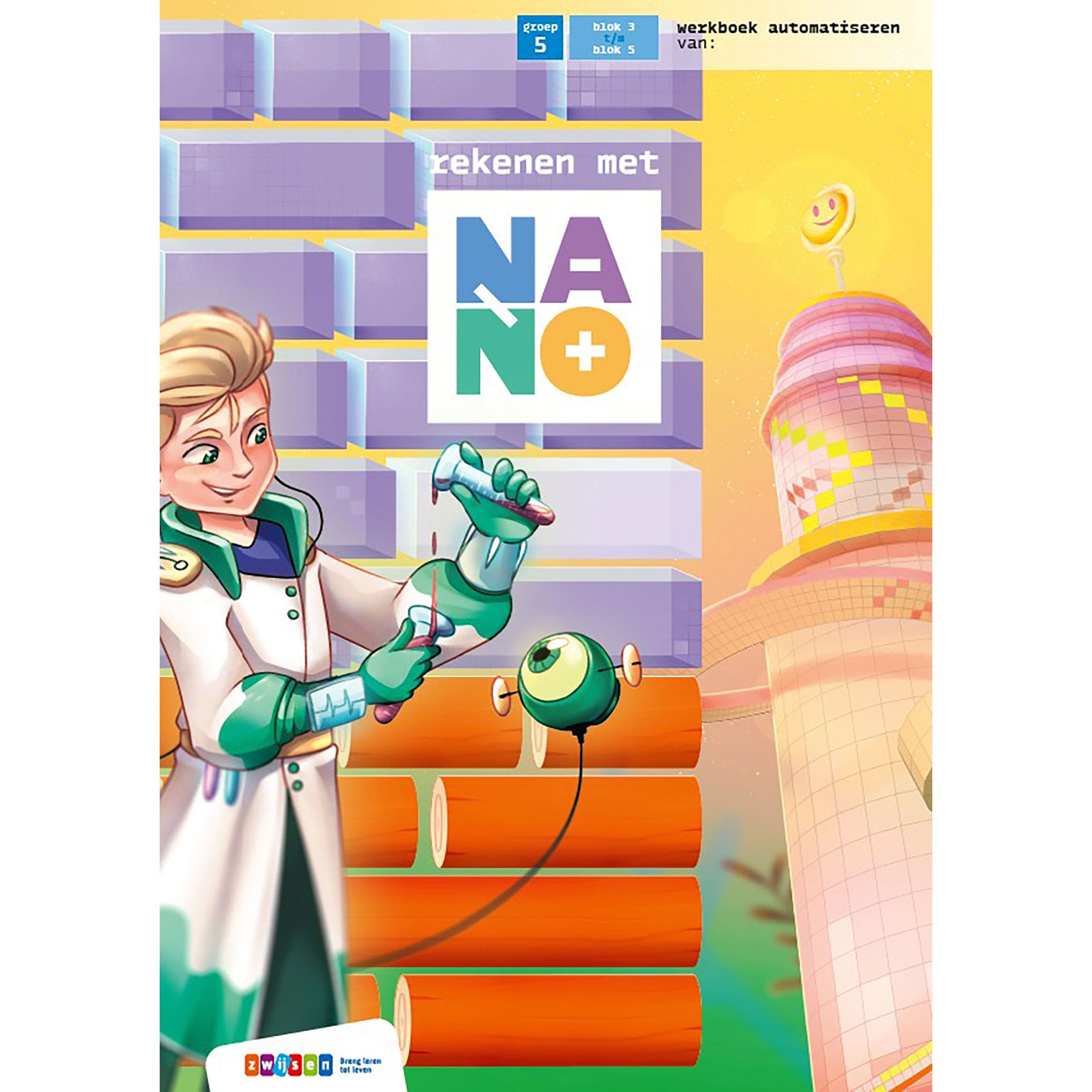 Nano | Groep 5 | Werkboek | Automatiseren deel 2