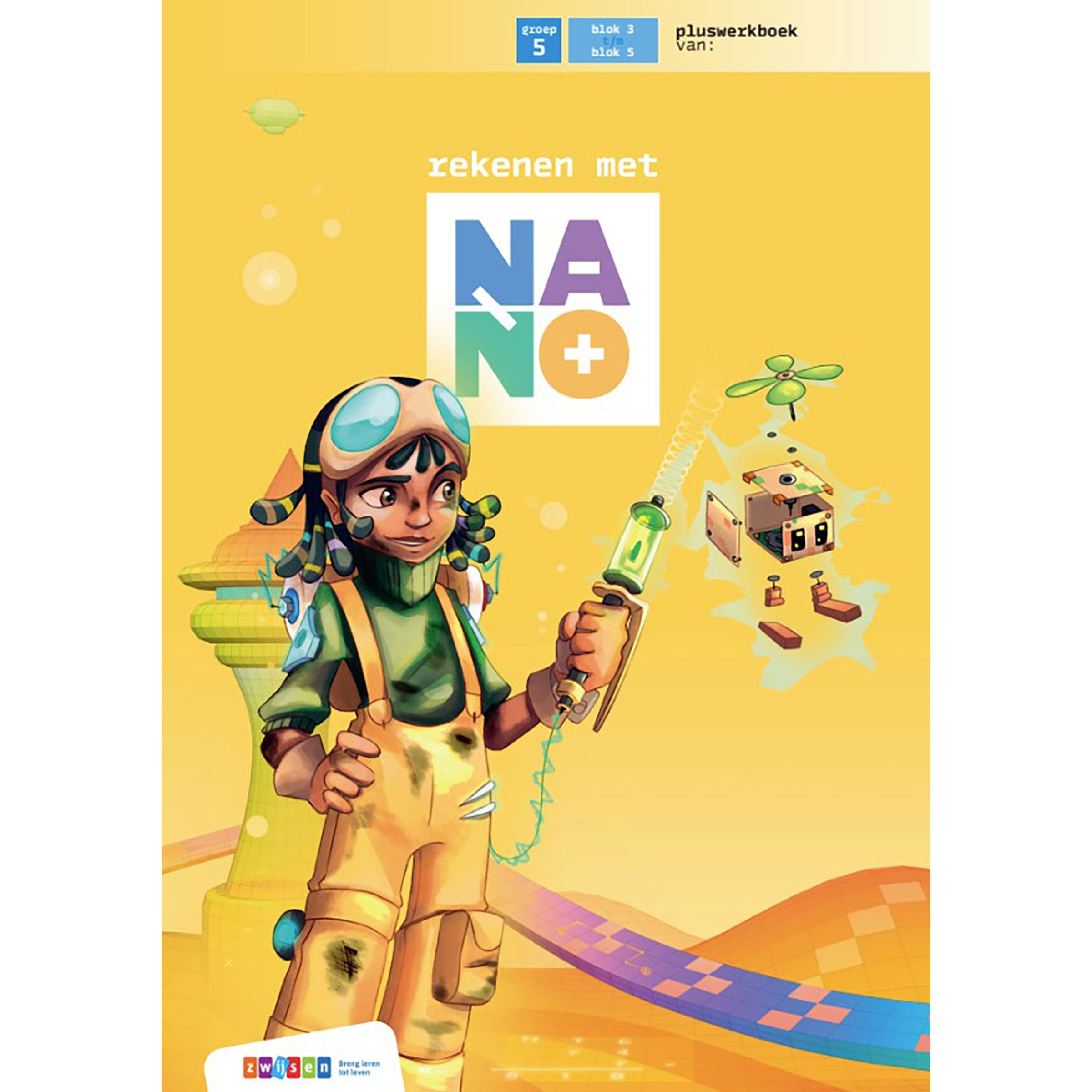 Nano | Groep 5 | Werkboek | Plus deel 2