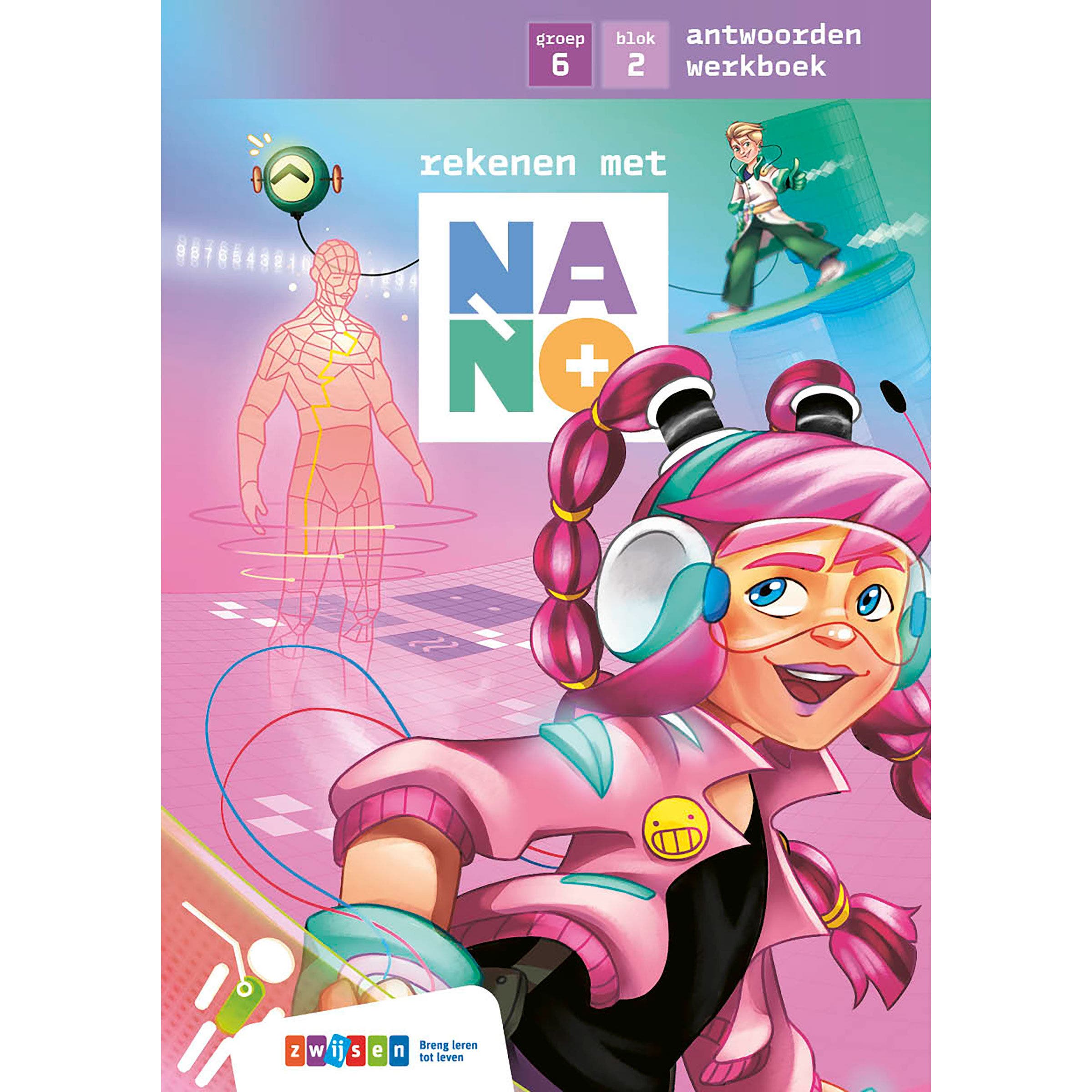 Nano | Groep 6 | Antwoordenboek | Blok 2