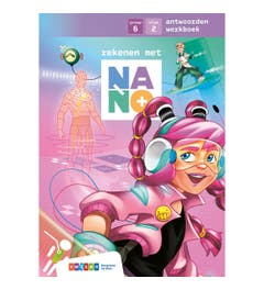Nano | Groep 6 | Antwoordenboek | Blok 2