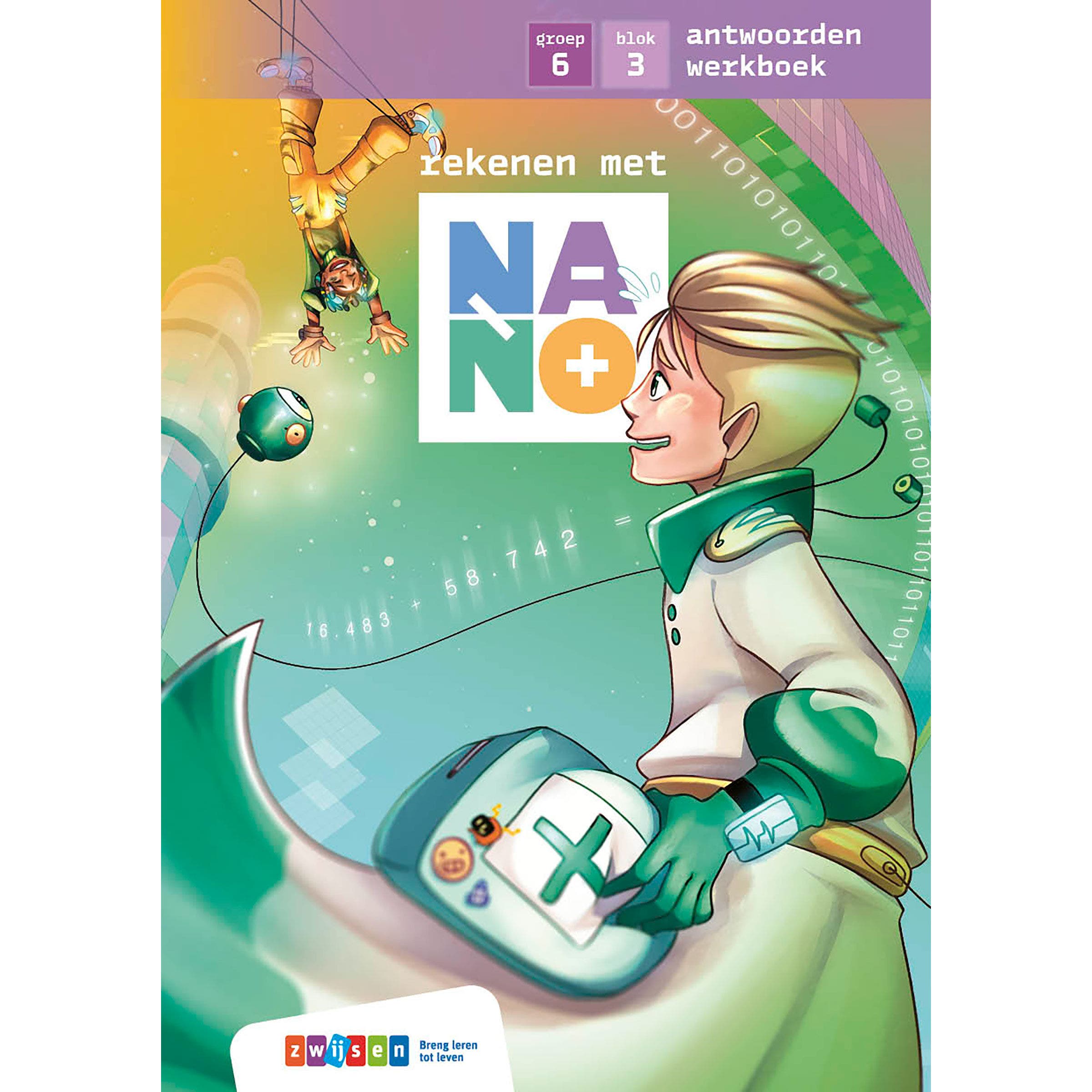 Nano | Groep 6 | Antwoordenboek | Blok 3