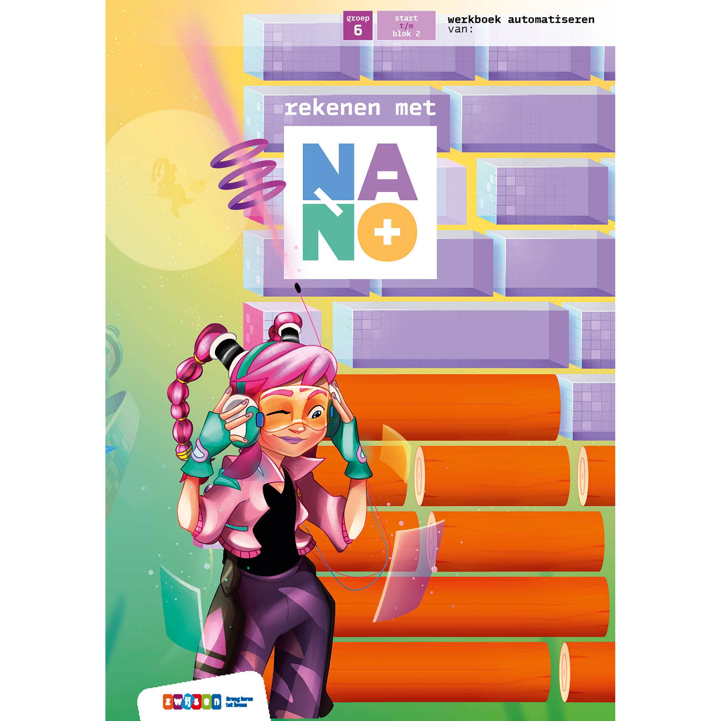 Nano | Groep 6 | Werkboek | Automatiseren deel 1