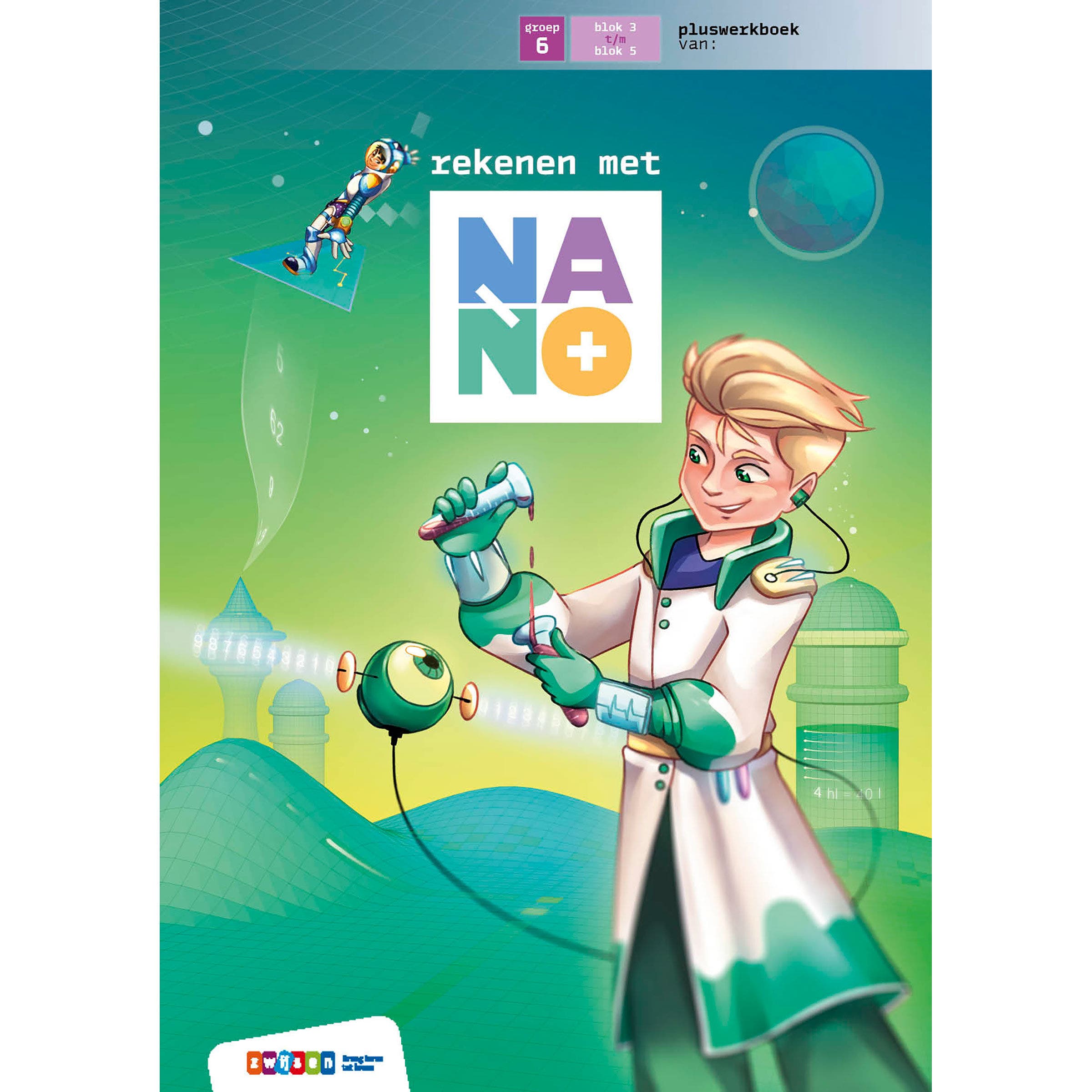 Nano | Groep 6 | Werkboek | Plus deel 2