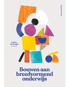 Bouwen aan breedvormend onderwijs