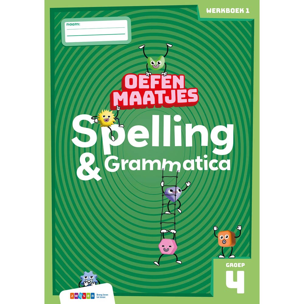 Oefenmaatjes | Spelling & Grammatica | Groep 4 | Werkboek 1