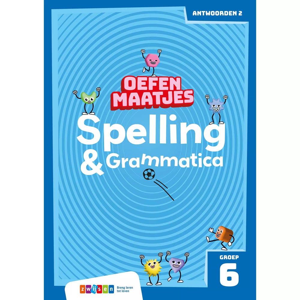 Oefenmaatjes | Spelling & Grammatica | Groep 6 | Antwoordenboek 2