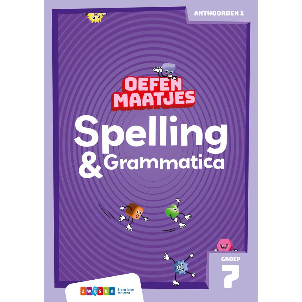 Oefenmaatjes | Spelling & Grammatica | Groep 7 | Antwoordenboek 1