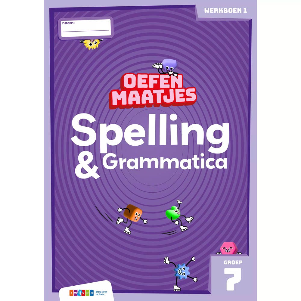 Oefenmaatjes | Spelling & Grammatica | Groep 7 | Werkboek 1