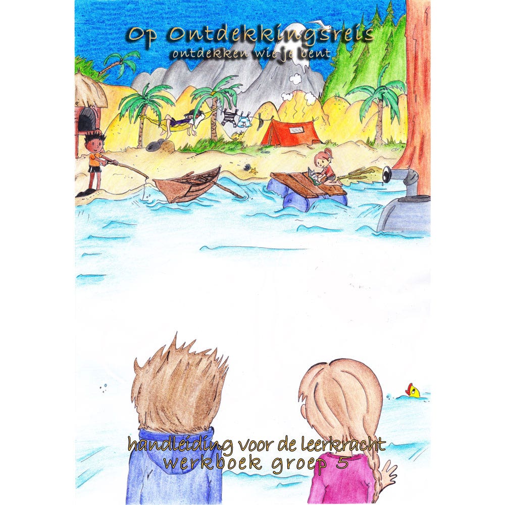 Op Ontdekkingsreis | Handleiding groep 5 | Ontdekken wie je bent