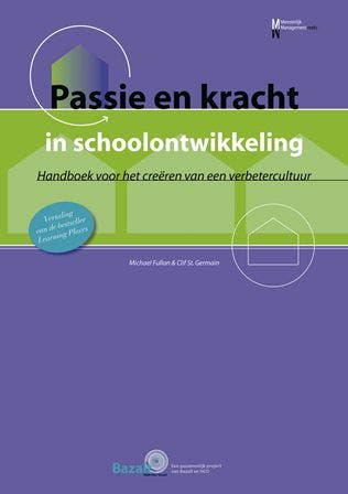 Passie en Kracht in Schoolontwikkeling