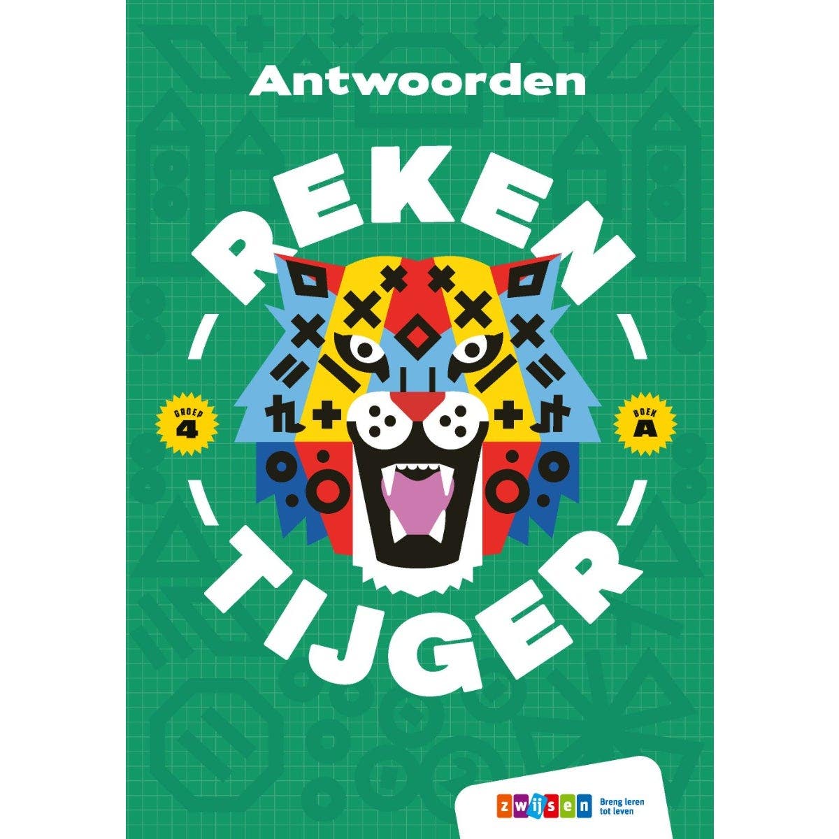 Rekentijger editie 2 - Groep 4 - Antwoordenboek A