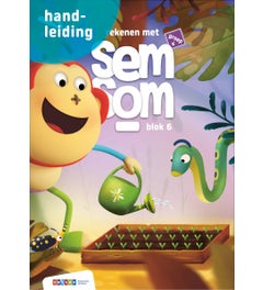 Semsom - Groep 4 - Antwoordenboek - blok 6