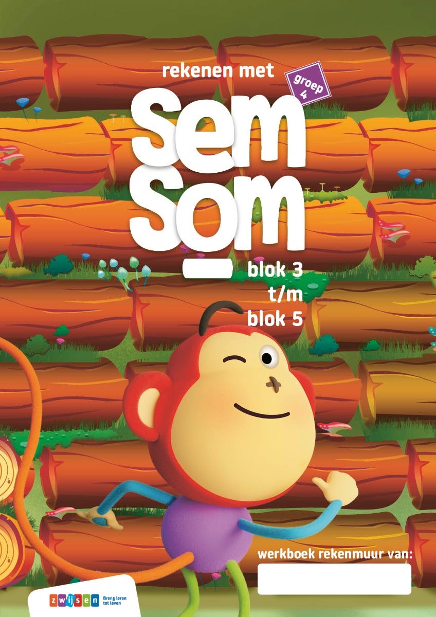 Semsom - Groep 4 - Werkboek - rekenmuur blok 3 t/m 5