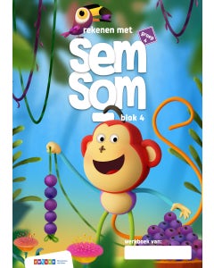 Semsom - Groep 4 - Werkboek - blok 4