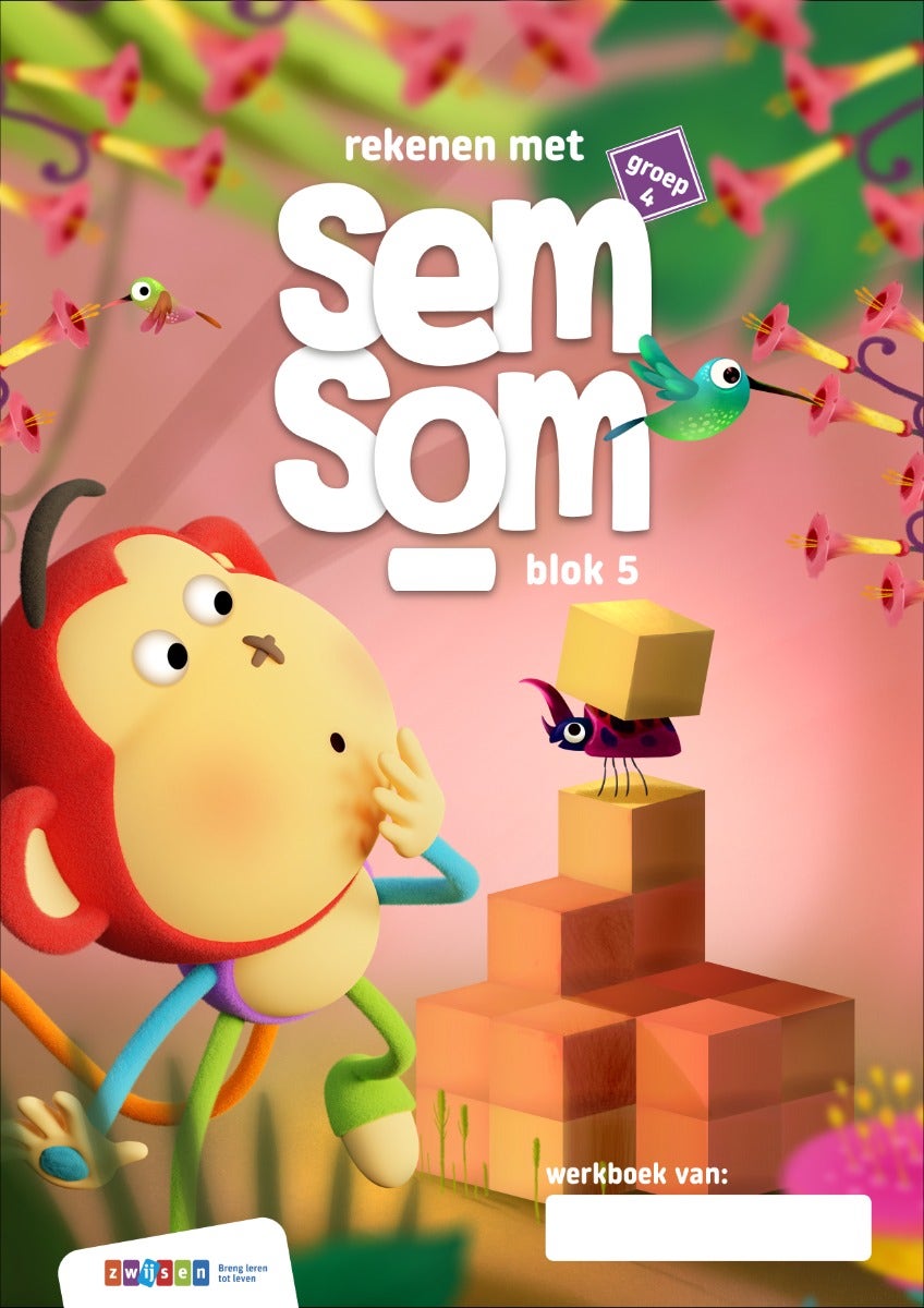 Semsom - Groep 4 - Werkboek - blok 5