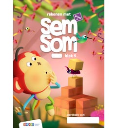 Semsom - Groep 4 - Werkboek - blok 5