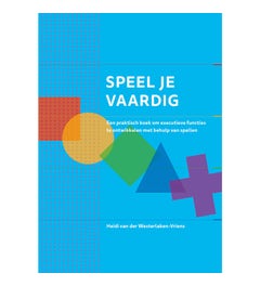 Speel je vaardig - executieve functies