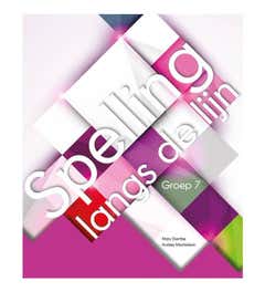 Spelling langs de lijn - groep 7