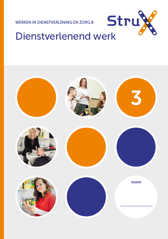 StruX - Werken in Dienstverlening en zorg B