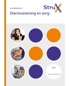 StruX - Woordenschat - Dienstverlening en zorg