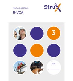 StruX - Praktijk en loopbaan - B-VCA 3