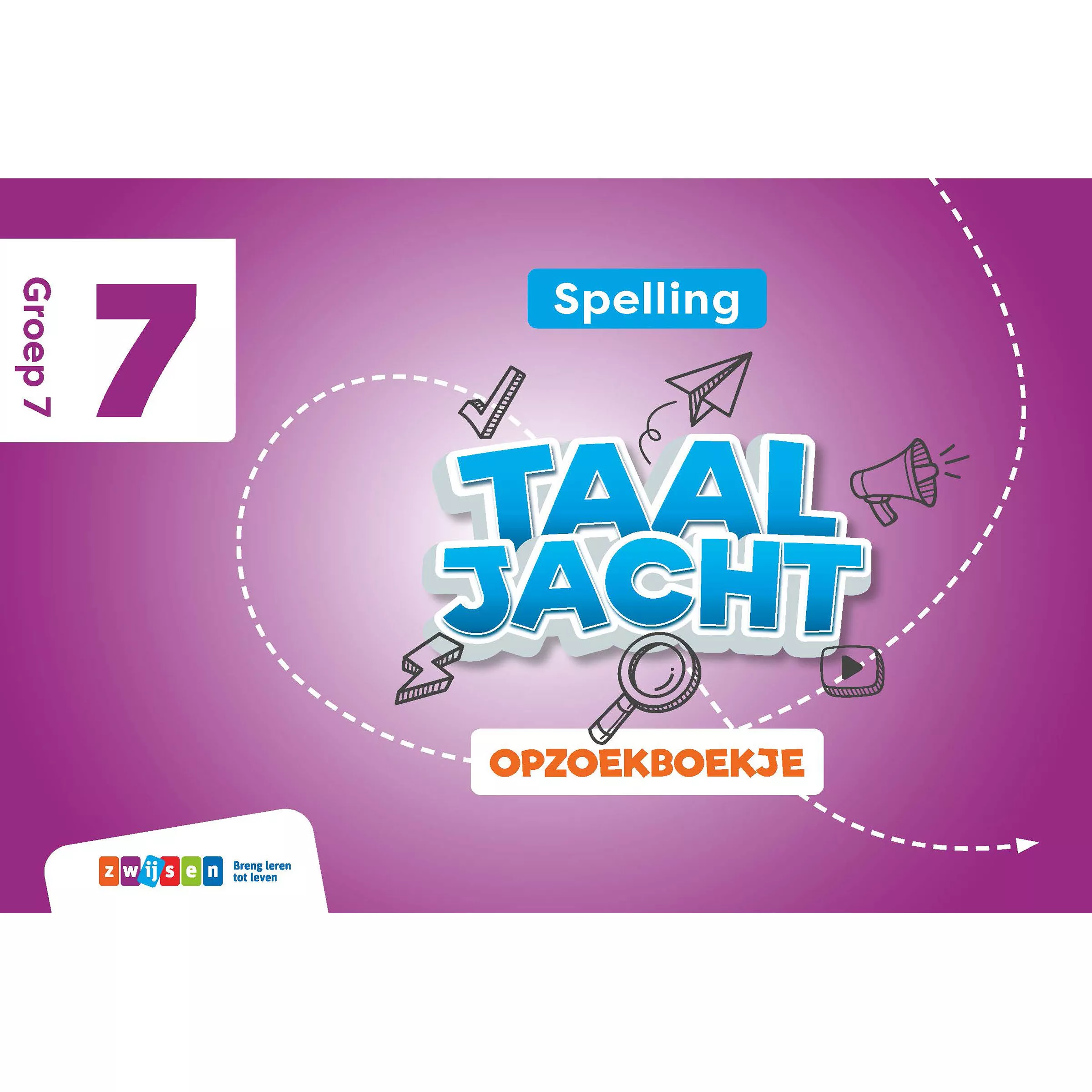 Taaljacht | Spelling en Grammatica | Groep 7 | Opzoekboekje