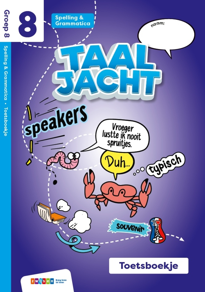 Taaljacht | Spelling en Grammatica | Groep 8 | Toetsboek