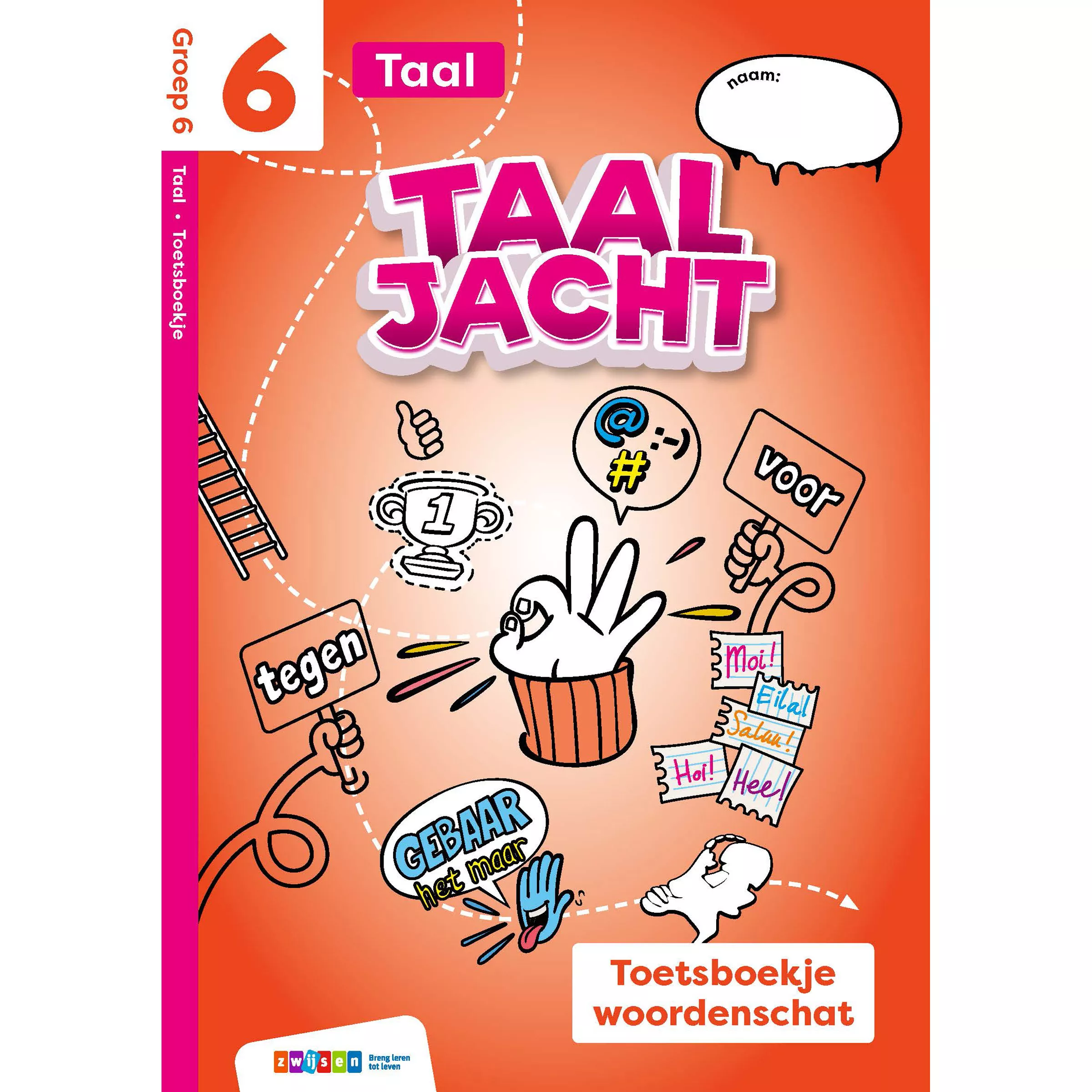 Taaljacht | Taal | Groep 6 | Toetsboek woordenschat