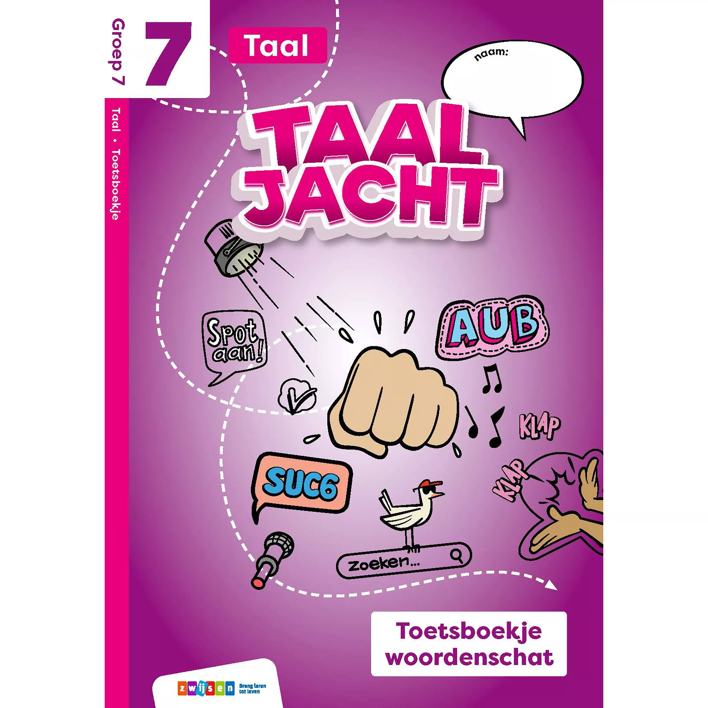 Taaljacht | Taal | Groep 7 | Toetsboek woordenschat