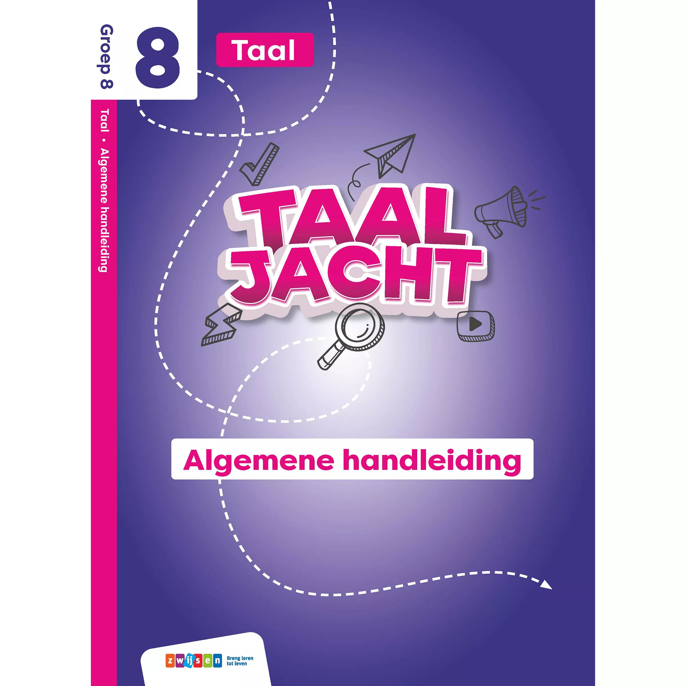 Taaljacht | Taal | Groep 8 | Handleiding blok 1-8