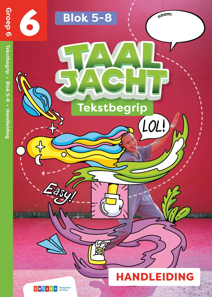 Taaljacht | Tekstbegrip | Groep 6 | Handleiding blok 5-8