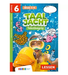 Taaljacht | Tekstbegrip | Groep 6 | Leeswerkboek blok 1-4