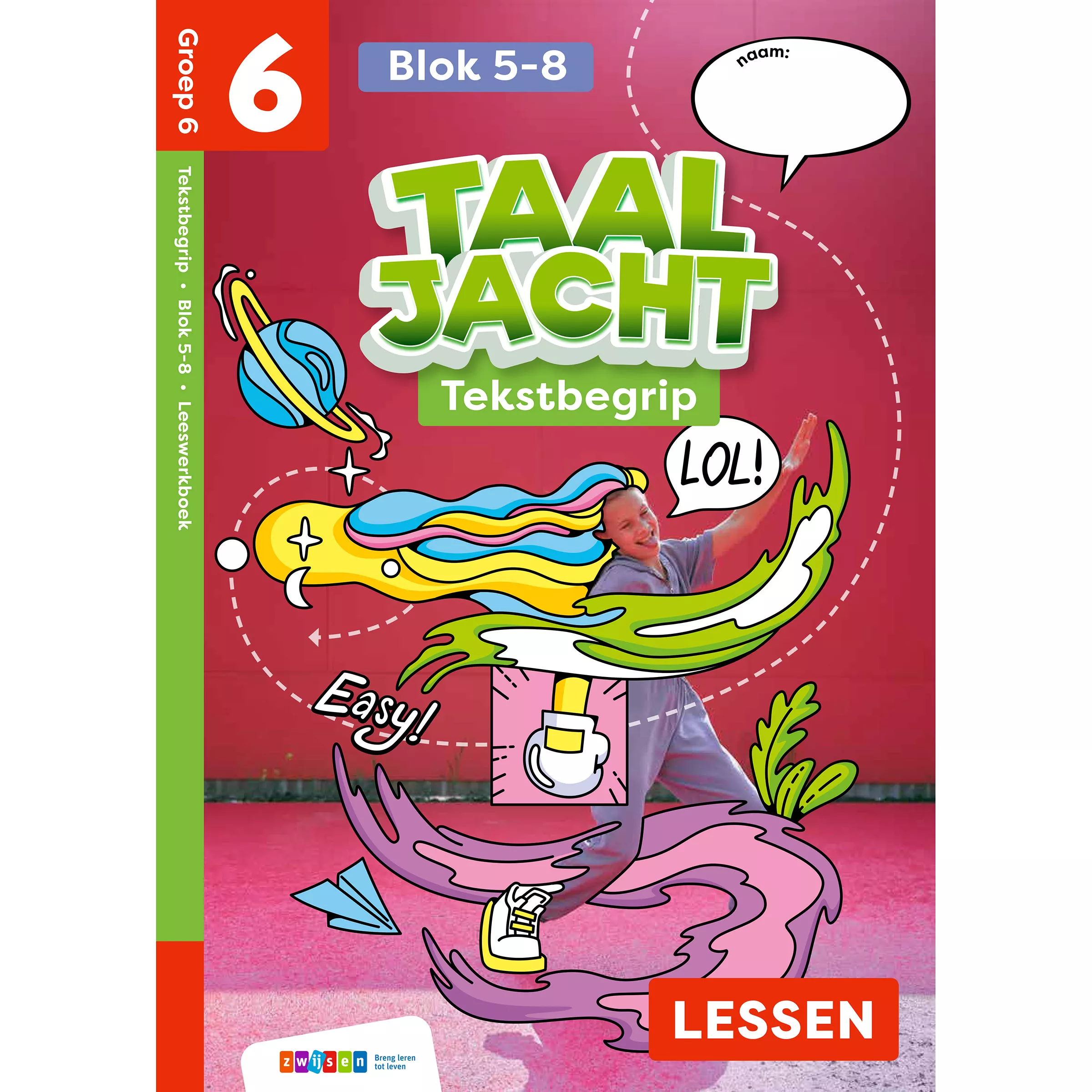 Taaljacht | Tekstbegrip | Groep 6 | Leeswerkboek blok 5-8