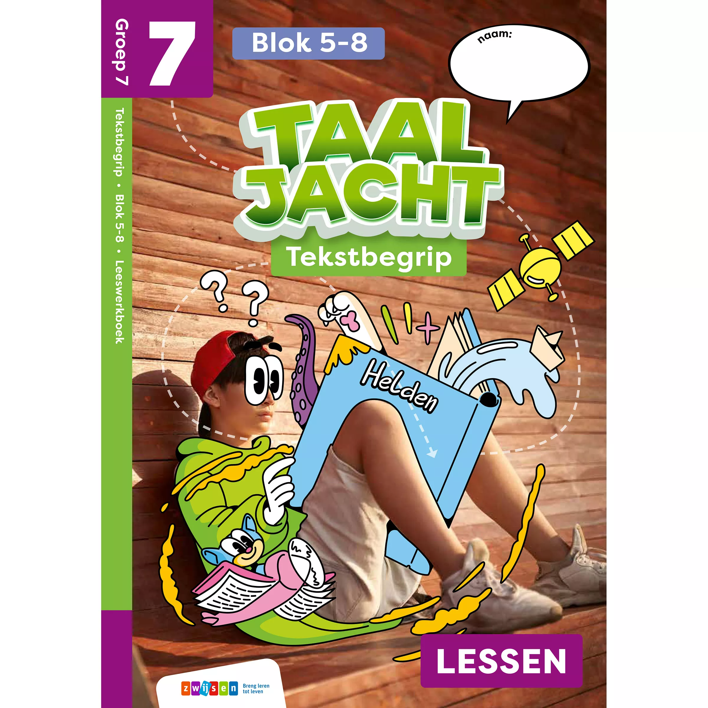 Taaljacht | Tekstbegrip | Groep 7 | Leeswerkboek blok 5-8